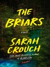 The Briars [electronic resource]